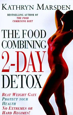 The food combining 2-day detox