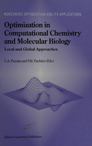Optimization in Computational Chemistry and Molecular Biology