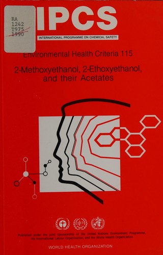 2-Methoxyethanol, 2-Ethoxyethanol and Their Acetates