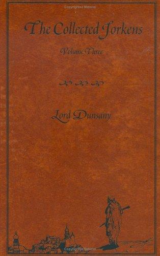 The Collected Jorkens Volume 3