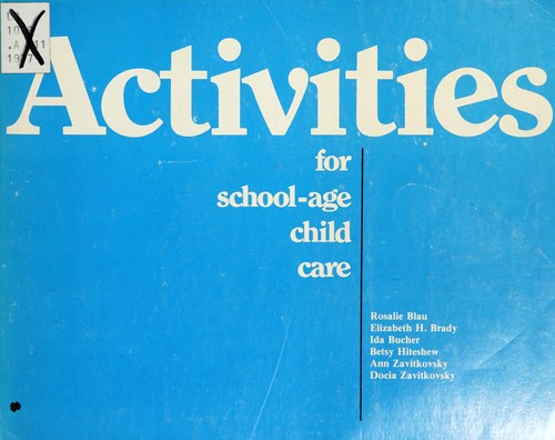 Activities for School-Age Child Care