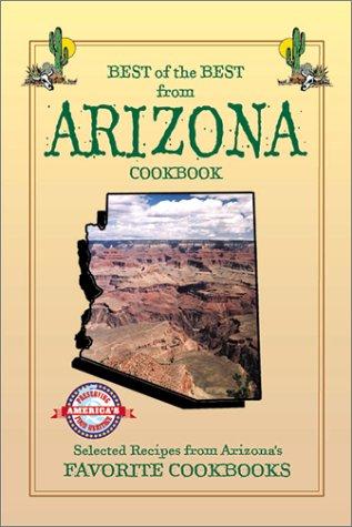 Best of the Best from Arizona Cookbook