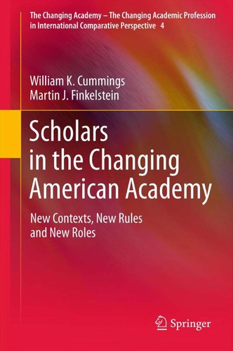 Scholars in the changing American academy