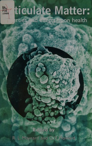 Particulate matter: properties and effects upon health