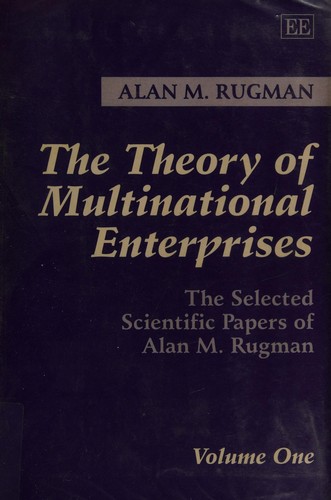 The theory of multinational enterprises