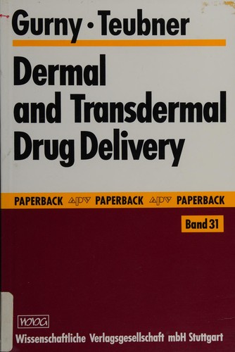 Dermal and Transdermal Drug Delivery