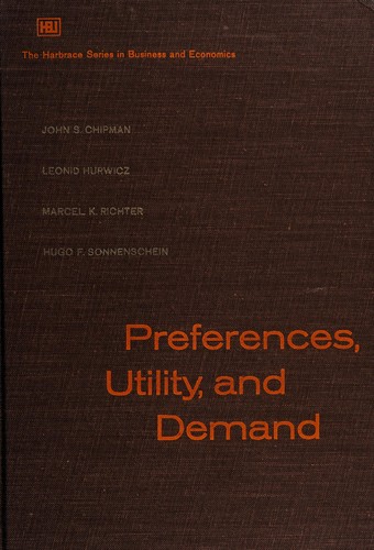 Preferences, utility, and demand