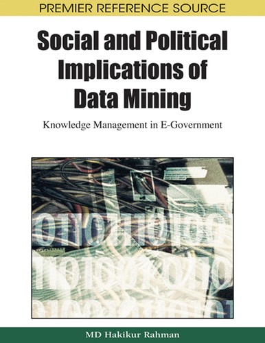 Social and political implications of data mining