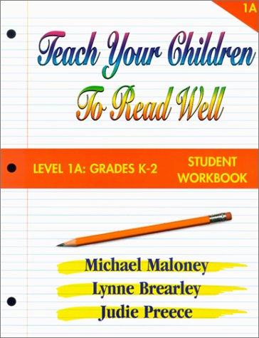 Teach Your Children to Read Well: Level 1A Grades K-2