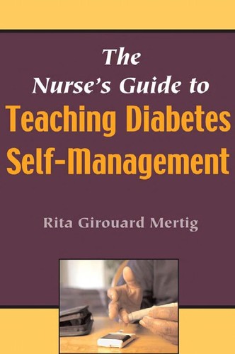The nurse's guide to teaching diabetes self-management