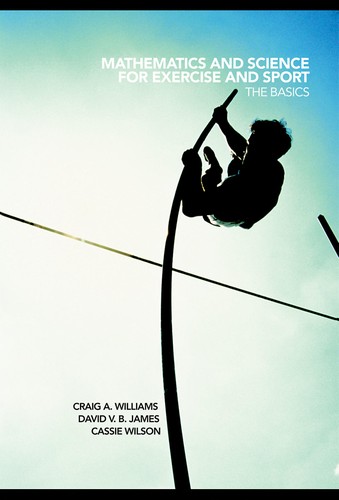Mathematics and Science for Sport and Exercise