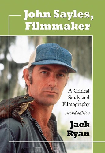 John Sayles, Filmmaker