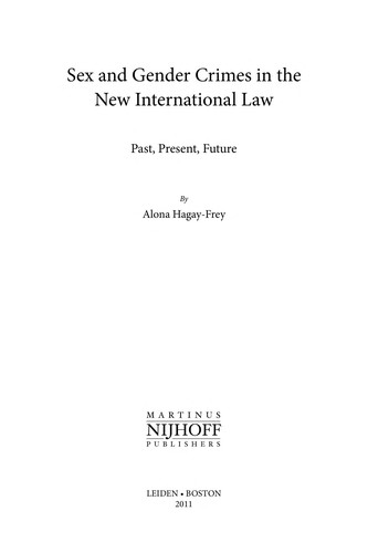 Sex and Gender Crimes in New International Law
