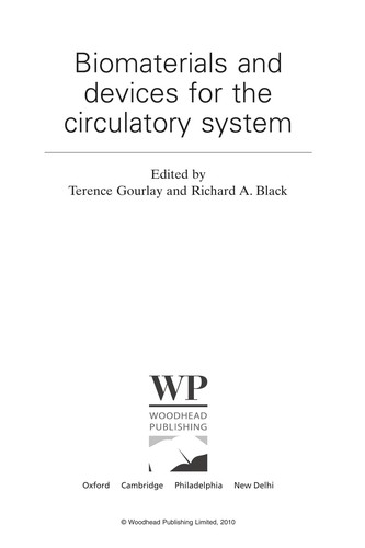 Biomaterials and Devices for the Circulatory System