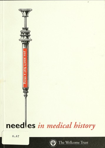 Needles in Medical History