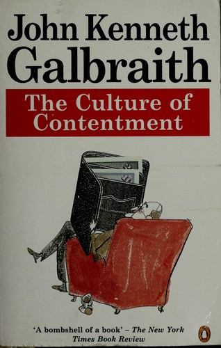 The Culture of Contentment