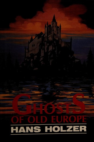 Ghosts of Old Europe