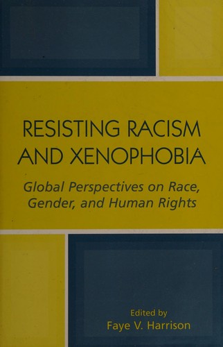 Resisting Racism and Xenophobia