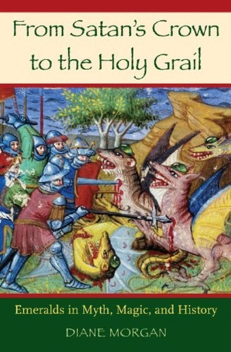 From Satan's crown to the holy grail