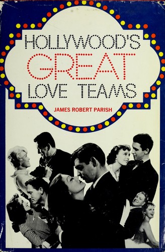 Hollywood's great love teams