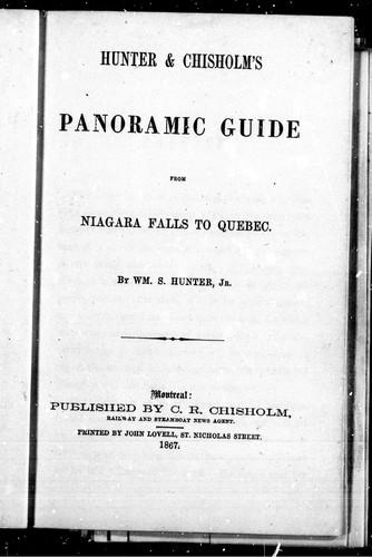 Hunter & Chisholm's Panoramic Guide from Niagara Falls to Quebec
