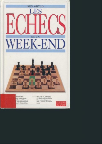 Les Echecs en un week-end
