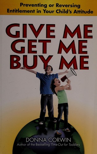 Give me, get me, buy me!