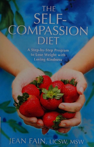 The self-compassion diet