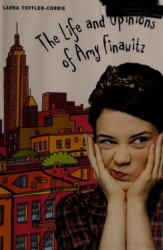 The Life and Opinions of Amy Finawitz, Eighth Grader