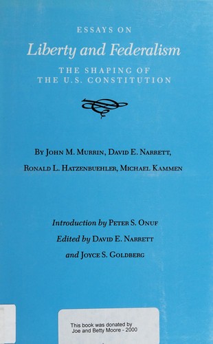 Essays on Liberty and Federalism