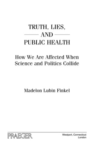 Truth, Lies, and Public Health