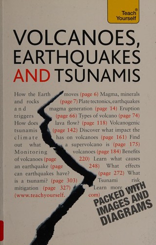 Volcanoes, earthquakes and tsunamis