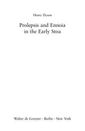 Prolepsis and Ennoia in the Early Stoa