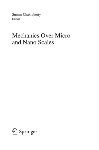 Mechanics Over Micro and Nano Scales