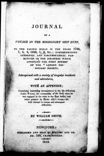 Journal of a Voyage in the Missionary Ship Duff to the Pacific Ocean in the Years 1796, 7, 8, 9, 1800, 1, 2, &c.