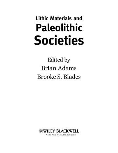 Lithic Materials and Paleolithic Societies