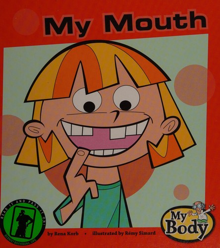 My mouth