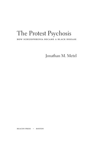 The protest psychosis
