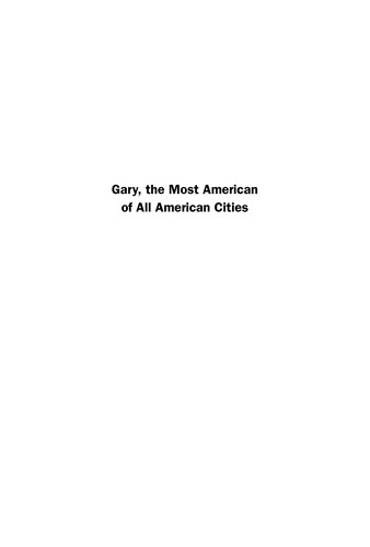 Gary, the most American of all American cities