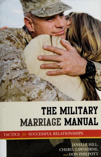 The Military Marriage Manual