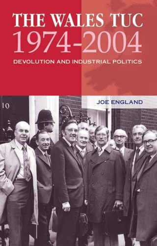 The Wales TUC, 1974-2004