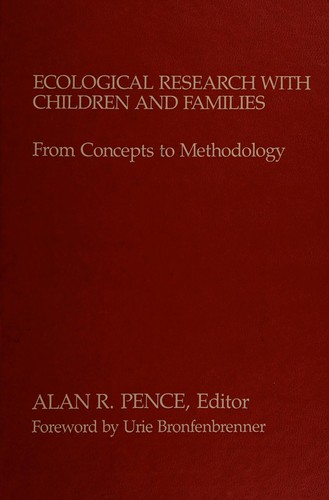 Ecological Research with Children and Families