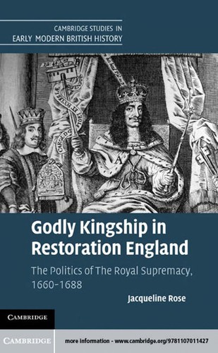 Godly kingship in Restoration England