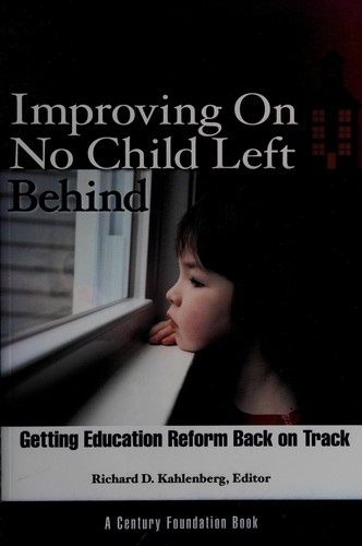 Improving on No Child Left Behind