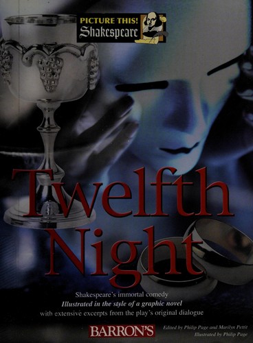 William Shakespeare's Twelfth Night, or What You Will