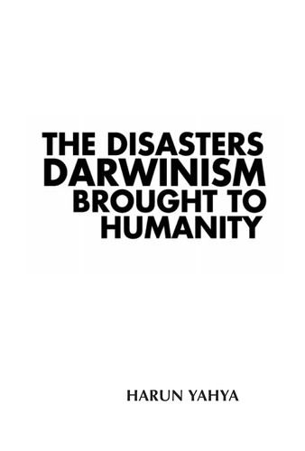 The Disasters Darwinism Brought to Humanity