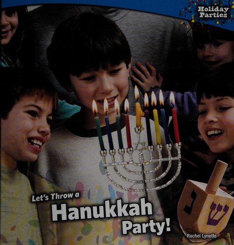 Let's Throw a Hanukkah Party!