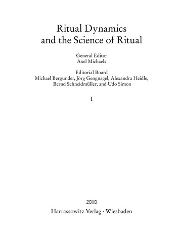 Ritual dynamics and the science of ritual