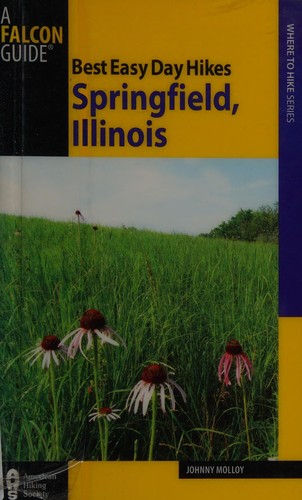 Best Easy Day Hikes: Springfield, Illinois