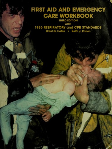 First Aid and Emergency Care Workbook